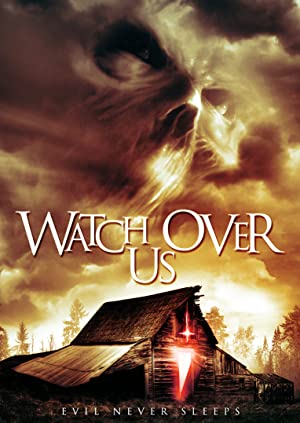Watch Over Us (2015) starring Avery Kristen Pohl on DVD